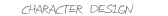 Character design