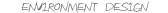 Environment design